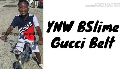 gucci belt bslime|Gucci belt lyrics.